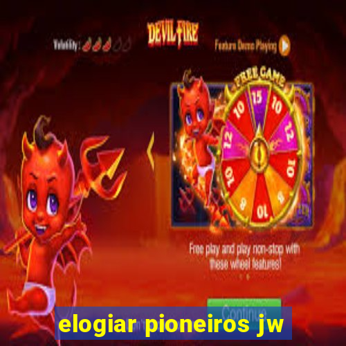 elogiar pioneiros jw